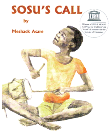 Cover image for Sosu's Call by Meshack Asare. The cover shows a young boy sitting cross-legged playing a drum. The cover has an award sticker from UNESCO.