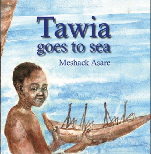 Cover for Tawia goes to sea by Meshack Asare. Cover shows a young boy holding a toy wooden boat