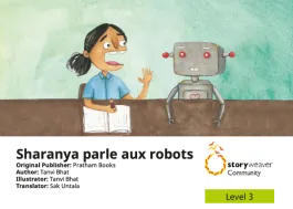 Sharanya parle aux robots
