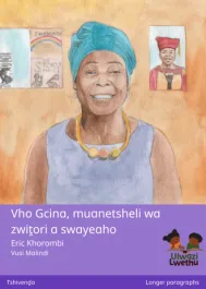 Vho Gcina, muanetsheli wa zwiṱori a swayeaho