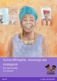 Gcina Mhlophe, moanegi wa makgona