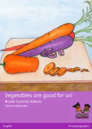 Vegetables are good for us!
