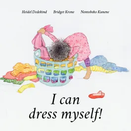 I can dress myself!