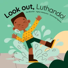 Look out, Luthando!