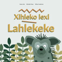 Xihleko lexi Lahlekeke