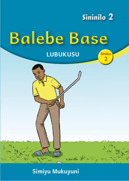 Balebe Base (Level 2 Book 2)