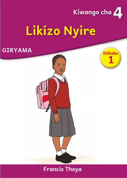 Likizo Nyire (Level 4 Book 1)