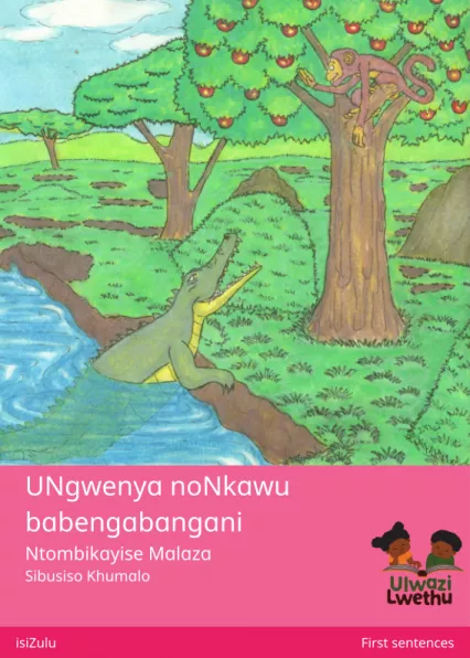 Cover thumbnail - UNgwenya noNkawu babengabangani