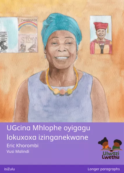 Cover thumbnail - UGcina Mhlophe oyigagu lokuxoxa izinganekwane