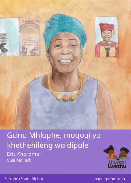 Cover thumbnail - Gcina Mhlophe, moqoqi ya khethehileng wa dipale