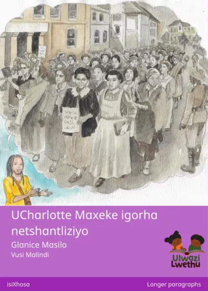 Cover thumbnail - UCharlotte Maxeke igorha netshantliziyo