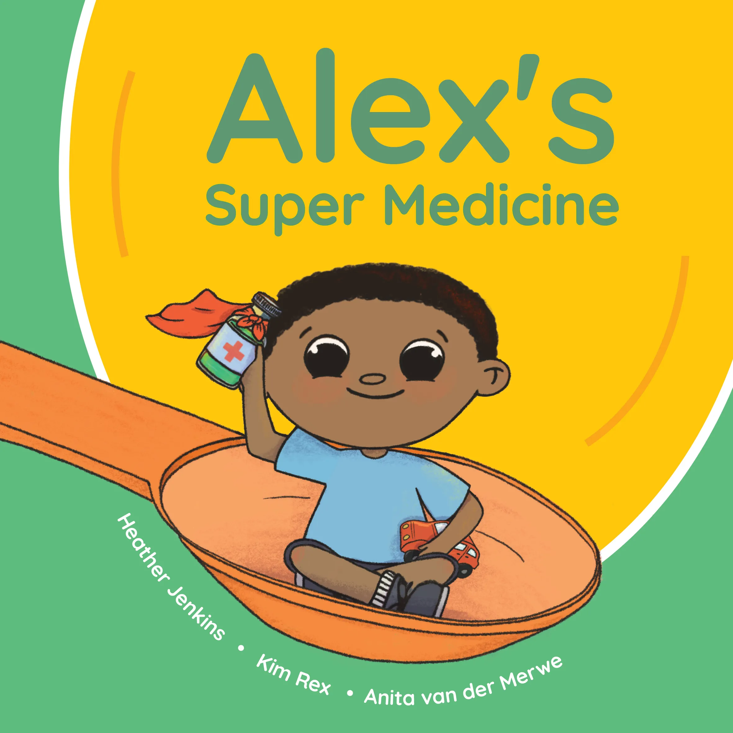 Alex's Super Medicine