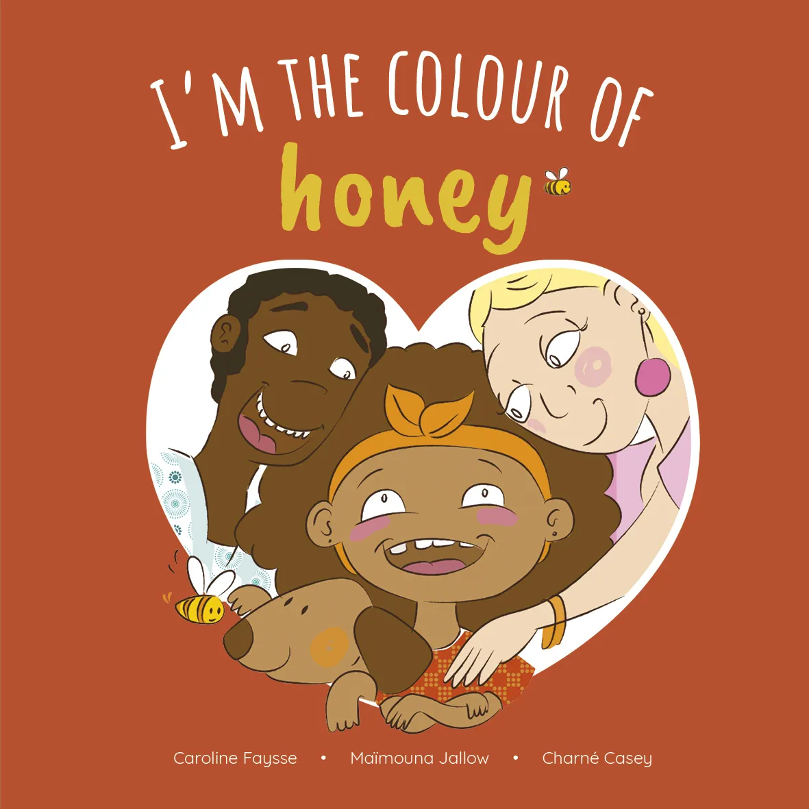 I'm the Colour of Honey